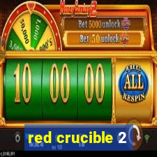 red crucible 2